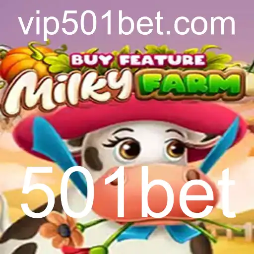 Explorando o Universo de MilkyFarmBuyFeature na Plataforma 501bet